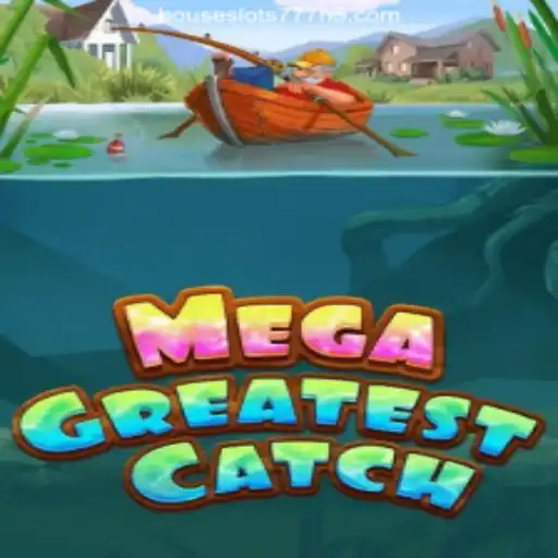 Exploring the Features and Excitement of MegaGreatestCatch