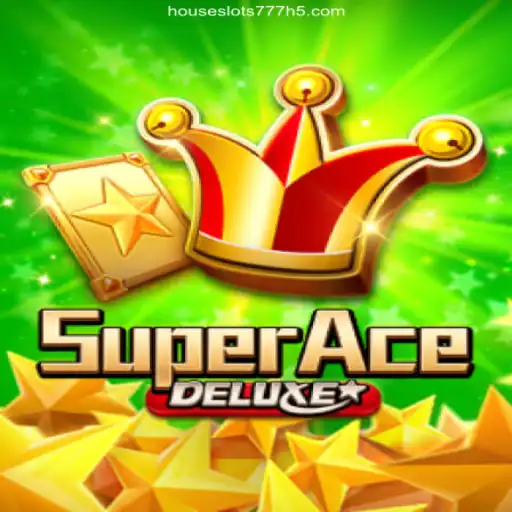 Exploring SuperAceDeluxe in the Realm of Online Gaming with HouseSlots777